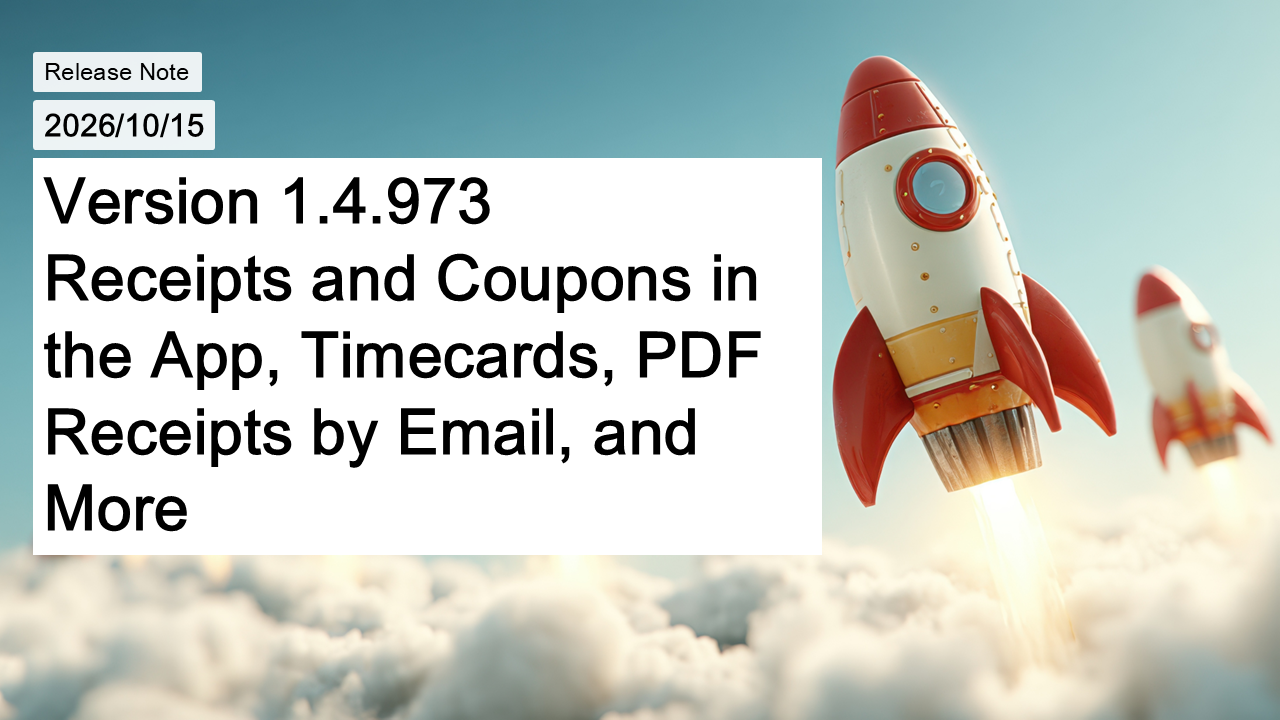 ReceiptRoller 1.4.973 and App 1.8: Receipts and Coupons in the App, Timecards, PDF Receipts by Email, and More